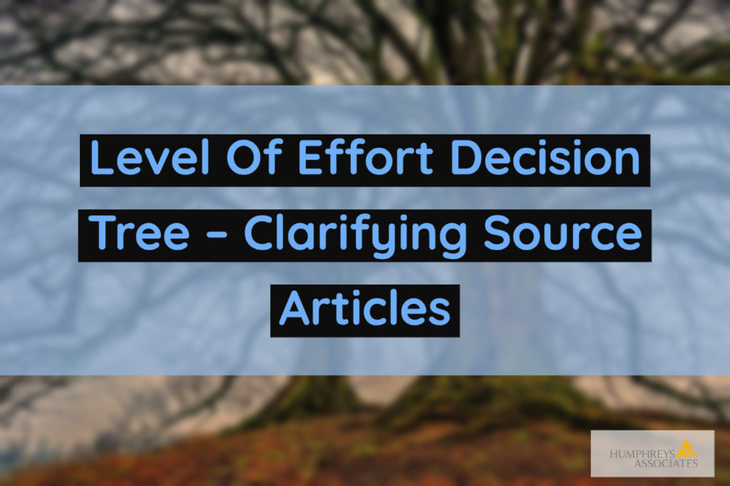 Level Of Effort Decision Tree – Clarifying Source Articles