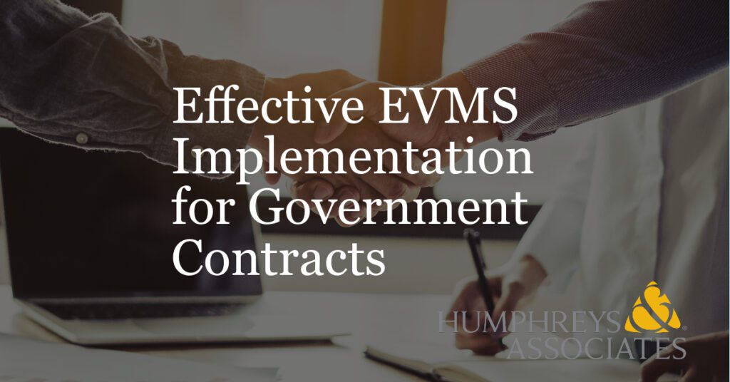 Effective EVMS Implementation for Government Contracts