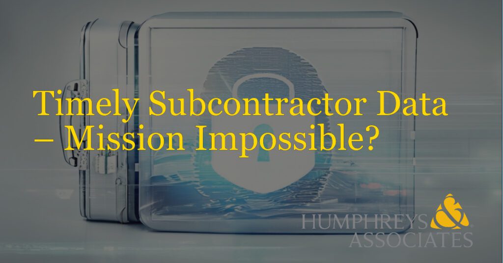 Timely IPMDAR Subcontractor Data – Mission Impossible?